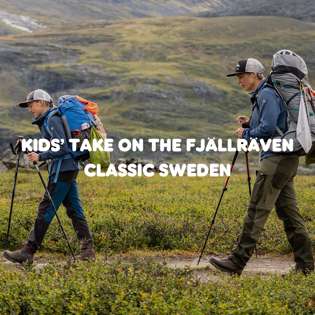 การผจญภัยของเด็กๆ ใน Fjällräven Classic Sweden